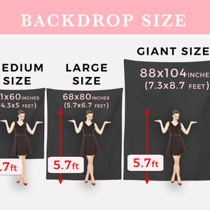 May include: Three black backdrop sizes with a model standing in front of each. The backdrop sizes are labeled "Medium Size" with dimensions of 51x60 inches (4.3x5 feet), "Large Size" with dimensions of 68x80 inches (5.7x6.7 feet), and "Giant Size" with dimensions of 88x104 inches (7.3x8.7 feet).