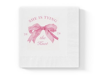 She Is Tying The Knot Napkins, Tying The Knot Bridal Shower Decorations,  Pink Bow Party Ideas, Pink Bachelorette Party Napkins, Coquette