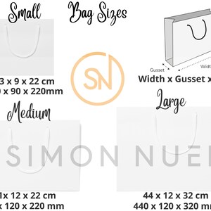 May include: A diagram showing three different sizes of white paper gift bags with black handles. The bags are labeled "Small", "Medium", and "Large". The dimensions of each bag are listed in both centimeters and millimeters. The text "Width x Gusset x Height" is also included.