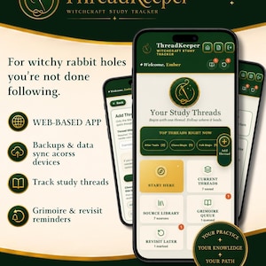 May include: A digital interface for the ThreadKeeper witchcraft study tracker app displayed on a smartphone. The screen shows a dashboard with sections for study threads, a source library, and a grimoire queue, featuring a dark green and gold color scheme.