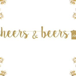 Cheers & Beers Glitter Banner Congratulations Gold Letter banner, Engagement Banner Retirement weddings bridal showers bachelorette parties