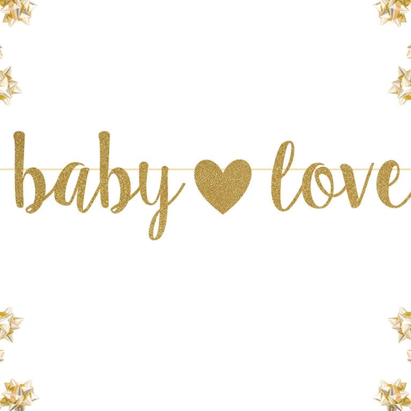 Baby Love Glitter Banner | Baby Shower Banner Gold Sliver New Born Decor, Modern Baby Shower, Pregnancy Banner, Baby Announcement