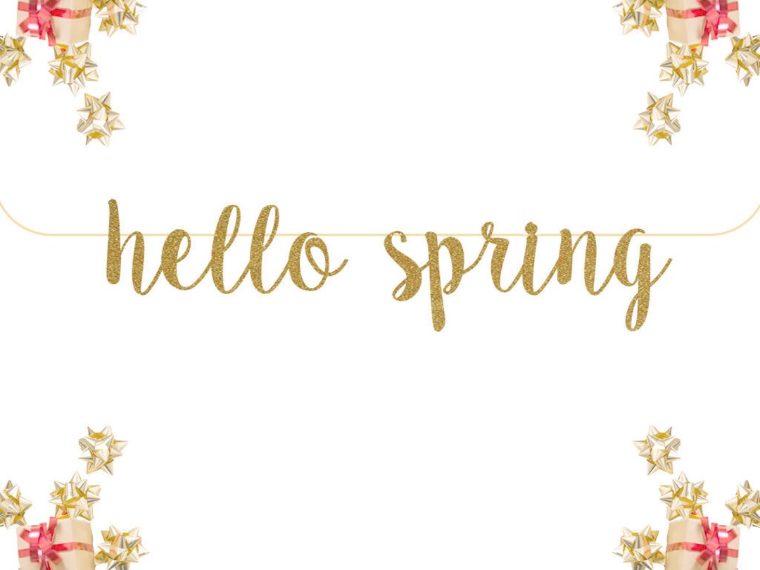Hello Spring Glittery Hello Spring Glitter Banner | Gold Silver Glitter Happy Holidays Banner ...