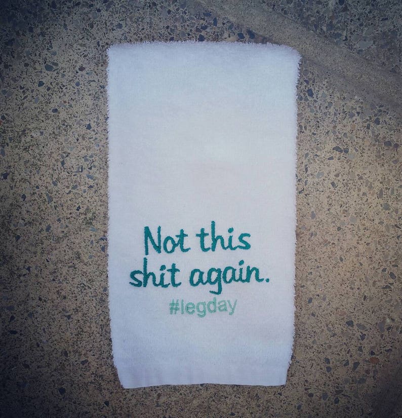 Hashtag Leg Day Sweat Towel Gym Towel Leg Day Funny Gift Etsy