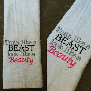 Train Like Beast, Look Like a Beauty Sweat Towel, Gym Towel, Motivational Gifts, Custom Towels, Personalized Gifts