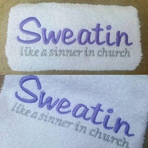 Sweatin Like a Sinner in Church Sweat Towel, Gym Towel, Funny Sayings Gifts
