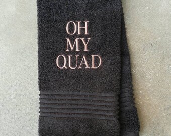 Oh My Quad Sweat Towel, Gym Towel, Sports Towel