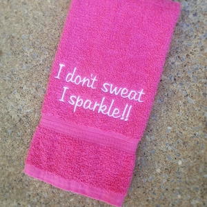 I Don&#39;t Sweat Towel, Gym Towel, Unique Gifts Gifts, Sports Towel, Fitness Gifts, Exercise Towels