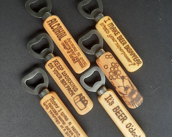 Wooden bottle opener. Funny bottle opener - choose your wording or personalise it with a name/short message. Great gift or stocking filler.