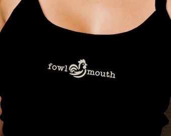 Fowl Mouth Embroidered Tank Top, Funny Chicken Tank, Sarcastic Sassy Rooster Top, Farm Lover Gift, Country Girl tank, Curse Words Lover Gift