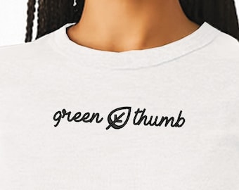 Green Thumb Embroidered Crop Top, Gardener Gift, Plant Lover Baby Doll Tee, Nature Lovers Croptop, Cute Gardening Top, Plant Mom Cropped Tee