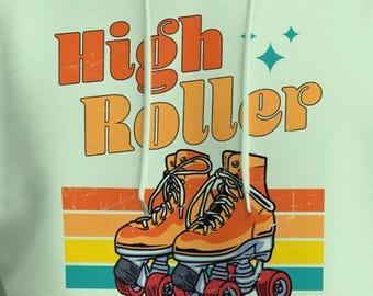 Retro High Roller Hoodie, Skating Sweatshirt, 70s Style Roller Skate, Vintage Roller Derby Hoodie, Roller Rink lover Gift, Disco Skate Hoody