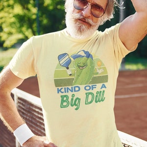 Kind of a Big Dill t shirt // Retro Pickle ball tee // Old School tennis tee // Vintage racket shirt // Classic wiffle ball // Gift for him