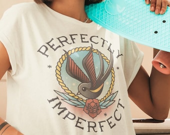 Perfectly Imperfect tattoo t shirt, Vintage Tattoo flash, Swallow bird tee, Graffiti design, Gift for her, American traditional tattoo