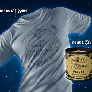 May include: A light blue t-shirt with a black and white graphic of the Pisces zodiac sign. The graphic is surrounded by a circle of stars and other celestial symbols. The t-shirt is available as a t-shirt or a candle. The candle is black with a gold label that says "Pisces Botanical Garden".