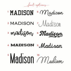 May include: A white background displays ten font options for the name "Madison." The fonts vary from bold block letters to elegant cursive scripts. The words "font options" are written in red script at the top.