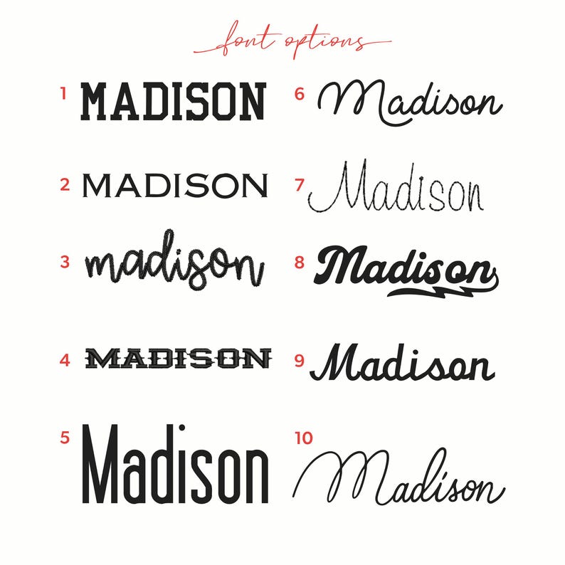 May include: A white background displays ten font options for the name "Madison." The fonts vary from bold block letters to elegant cursive scripts. The words "font options" are written in red script at the top.