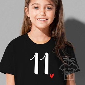 11th birthday,11th birthday shirt girl,11th birthday shirt,11th birthday girl,11 birthday shirt,11 birthday gift,11th birthday gift,eleventh