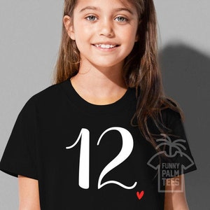 12th birthday shirt,12th birthday shirt for girl,12th birthday girl,12th birthday gift,12 birthday shirt,12 birthday shirt girl,twelve