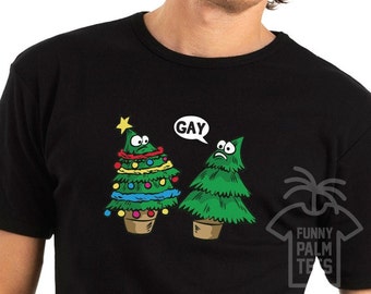 Christmas gay shirt,gay christmas tree shirt,funny gay shirt,funny lgbtq,christmas lgbt,funny christmas shirt,homosexual shirt,pride shirt