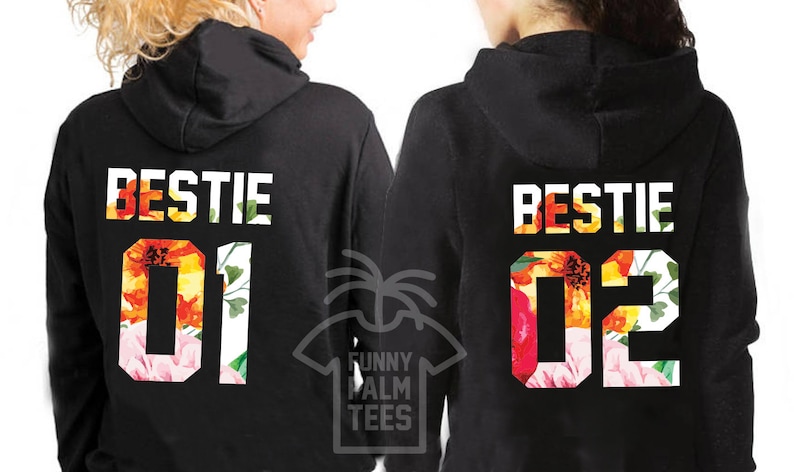 bestie 1 and bestie 2 hoodies