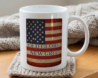 Old Glory New Grit Mug | America 250 Patriotic Gift | 1776 2026 Coffee Cup | Vintage Americana Mug