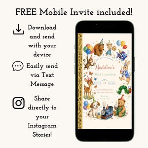 May include: A smartphone displays a colorful invitation with woodland animal illustrations, balloons, and the text "Madeline's First Chapter." The phone is surrounded by text promoting a free mobile invite, download, and sharing options.