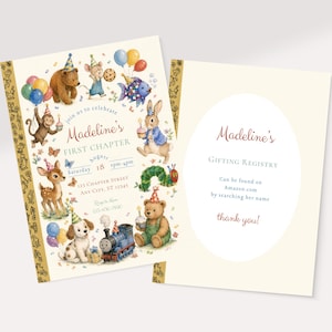 May include: A two-sided invitation with a whimsical design. The front features illustrations of animals, balloons, and the text "Madeline's FIRST CHAPTER". The back has text that reads "Madeline's GIFTING REGISTRY" and "thank you!"