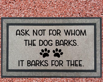 Für wen der Hund Bellen - lustige Türmatte - schwer