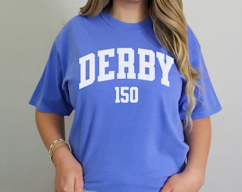 Kentucky Derby Shirt, Casual Derby Shirt, Horse Lover Gift, Equestrian Shirt, Mother's Day Gift, Derby 150 T-shirt, Comfort Colors Tee
