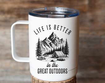 Mountain Lover Mug, Life is Better in Great Outdoors Mug, Adventure Coffee Mug, Nature Lover Gift, Insulated 10 Ounce Stainless Steel Mug