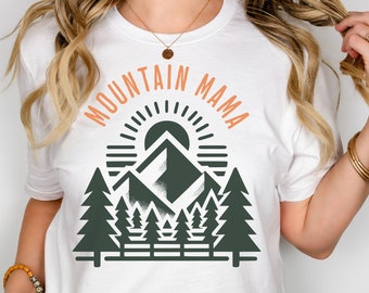 Mountain Mama T-shirt, Outdoors Lover Shirt, Birthday Gift for Mom, Mother's Day Gift, Nature Lover Present, Unisex Cotton Short Sleeve Tee