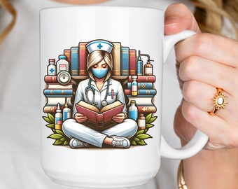 Nurse Book Lover Mug, Gift for Reading Lover, Nurse Graduation Present, Microwave Safe Tea Mug, New Nurse Gift, White Ceramic Coffee Mug