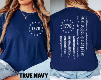 Patriotic American Comfort Colors Shirt, We The People USA Shirt, 4th of July Independence Day Unisex Cotton T-shirt, Front and Back Print