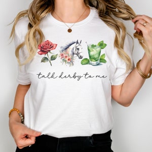 Kentucky Derby T-shirt, Horse Lover Shirt, Gift for Equestrian, Talk Derby to Me Tee, Mother&#39;s Day Present, Unisex Cotton Short Sleeve Tee