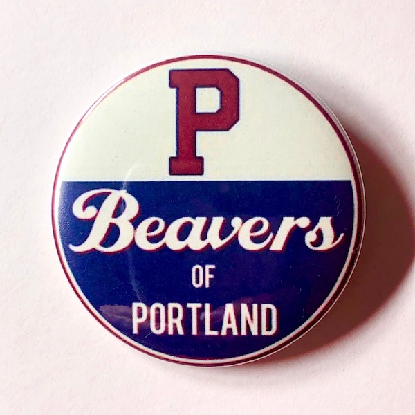 Portland Beavers PCL pacific coast league Vintage Baseball Team Logo 2 1/4 inch in diameter pin/button NEW!