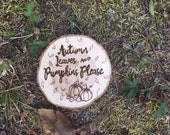 Fall Wood Drink Coaster,Wood Autumn Decor,Fall Table Decor,Autumn Wedding Decor,Fall Leaves Decor,Pumpkin Decor,Unique Fall Decor