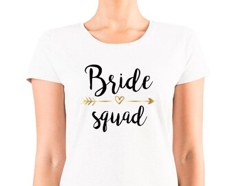 Bride Squad t-shirt women for bachelorette party