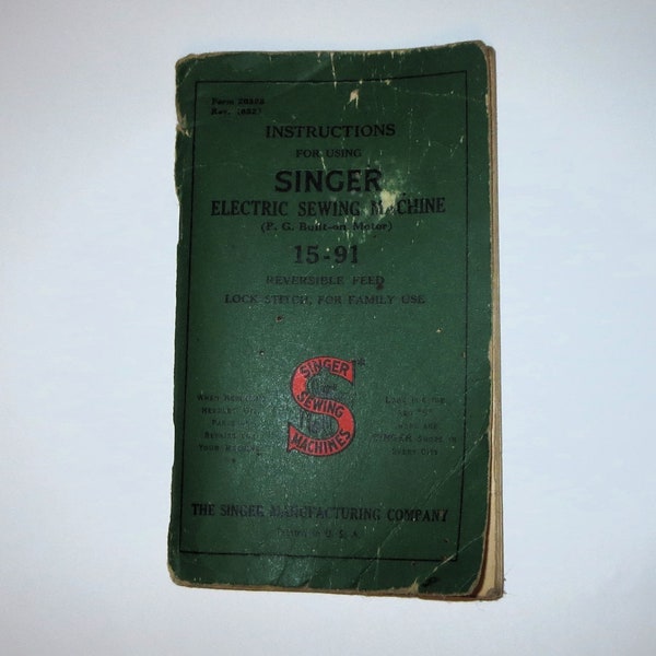 Original Singer Sewing Machine 1952 Owner's Instruction Manual for 15-91