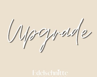 Upgrade ~ im Wert von 3 Euro ~