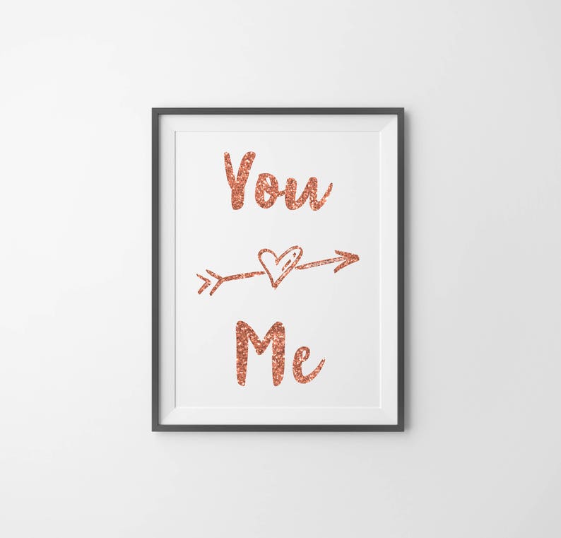 YOU and ME Rose Gold Print, You and Me Quote, Rose Gold Wall Art, Love