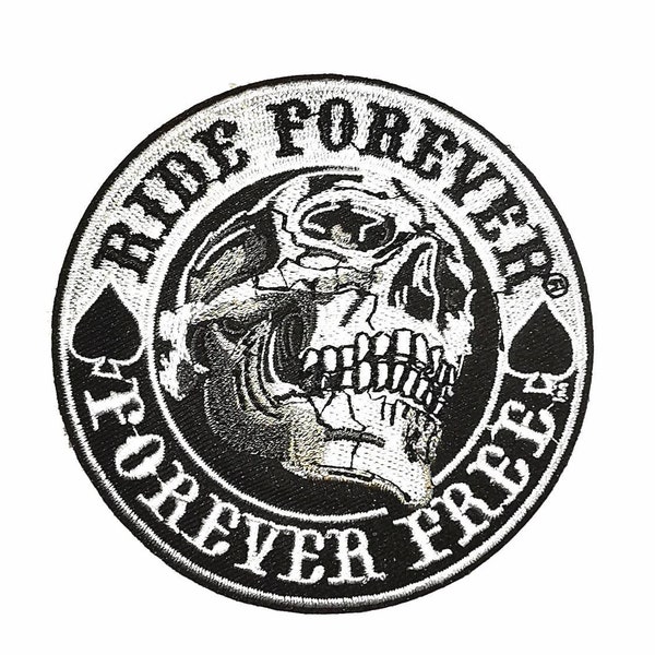 Ride Forever Forever Free Skull Choppers Biker Moto Tissu Brodé Fer Sur Patch Moto