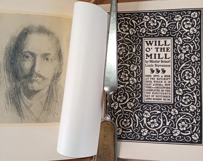 Roycroft Edition Robert Louis Stephenson "Will o' the Mill" 1901 Gold Vellum Binding