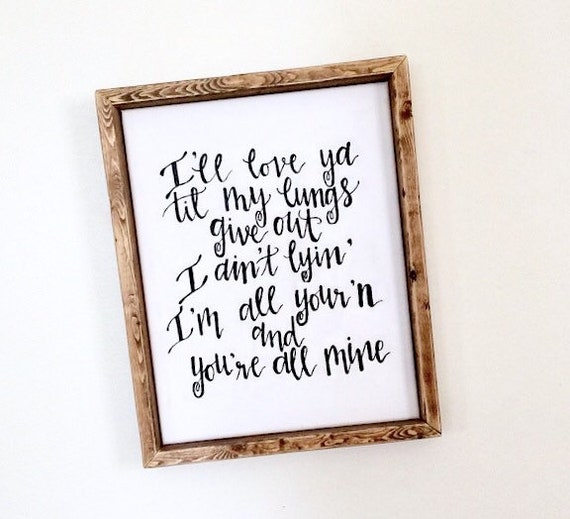All Yourn Lyrics Sign Hand Painted Wood Framed Canvas Etsy