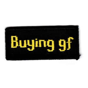 Buying gf - Embroidered patch