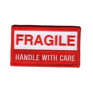 Fragile - Handle with care - Sew-on - Embroidered patch