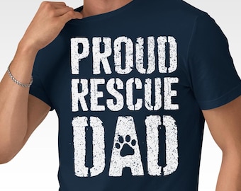 PROUD RESCUE DAD - For Proud Dog Dads- Short-Sleeve T-Shirt
