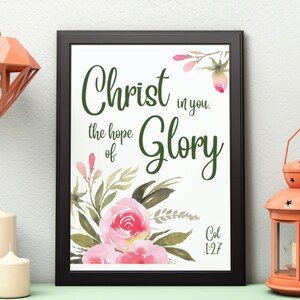 Colossians 1:27 - &quot;Christ in You, the Hope of Glory&quot; Bible Verse - Downloadable PDF Wall Art Print - 5 Sizes Included
