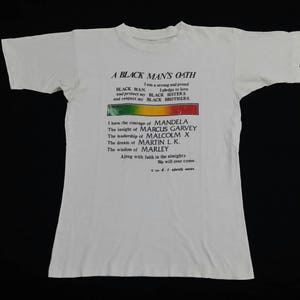 Vintage 90s 1991 A Black Man&#39;s Oath Mandela Marcus Garvey Malcolm X Martin Luther King Bob Marley rare iconic t-shirt single stitch