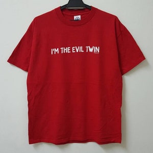Vintage 00s WORDING t shirt i&#39;m the evil twin t shirt